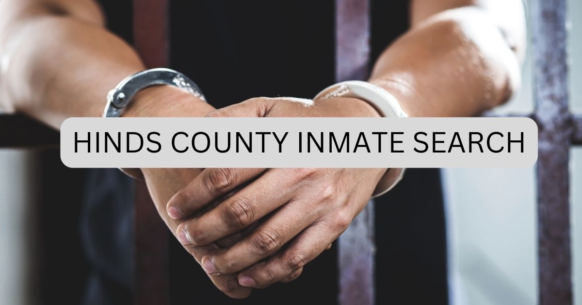 Hinds County Inmate Search