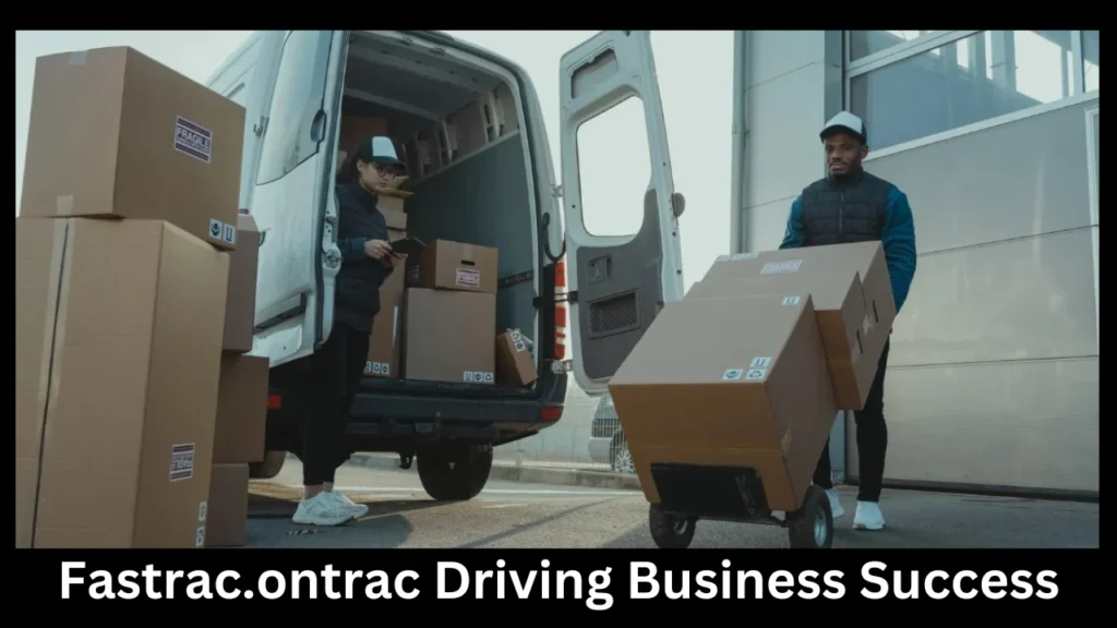 Fastrac.ontrac Driving Business Success