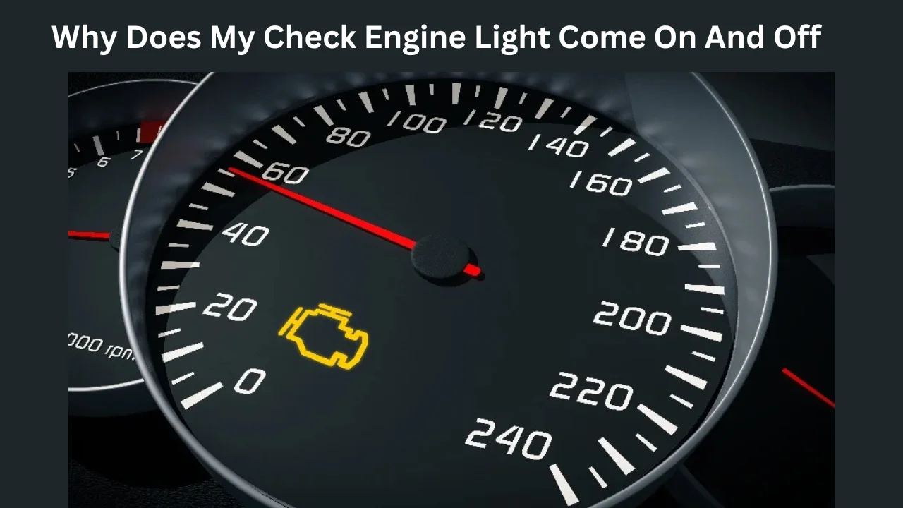 why does my check engine light come on and off